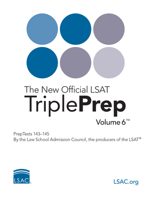 The New Official LSAT Tripleprep Volume 6 - Admission Council, Law School