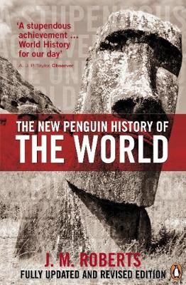 The New Penguin History of the World - Roberts, J M, and Westad, Odd Arne (Revised by)
