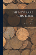 The New Rare Coin Book; 1934