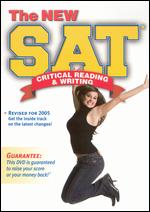The New SAT: Critical Reading and Writing - 