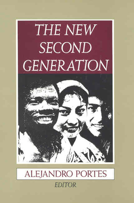 The New Second Generation - Portes, Alejandro, Professor (Editor)