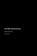 The New Social Issues: Improving Society