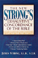 The New Strong's Exhaustive Concordance of the Bible: Super Value Edition - Thomas Nelson Publishers, and Strong, James
