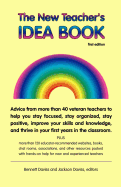 The New Teacher's Idea Book: First Edition