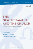 The New Testament and the Church