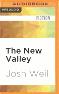 The New Valley: Novellas