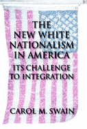 The New White Nationalism in America