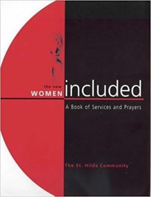 The New Women Included: Book of Services and Prayers - Furlong, Monica
