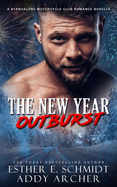 The New Year Outburst