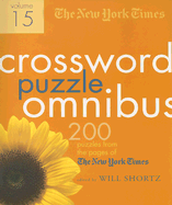 The New York Times Crossword Puzzle Omnibus: 200 Puzzles from the Pages of the New York Times