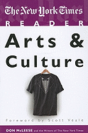 The New York Times Reader: Arts & Culture