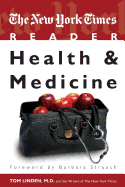 The New York Times Reader: Health & Medicine