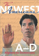 The Newest Americans [5 Volumes]