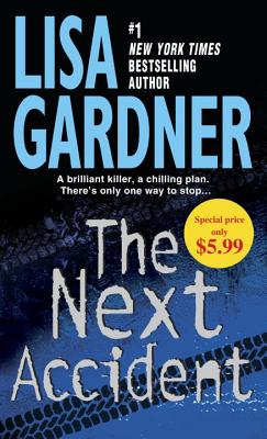 The Next Accident - Gardner, Lisa