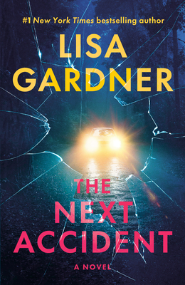 The Next Accident - Gardner, Lisa