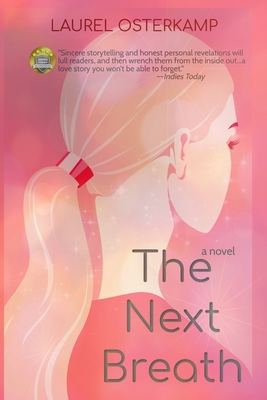 The Next Breath - Osterkamp, Laurel