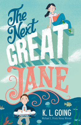 The Next Great Jane - Going, K L