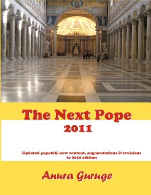 The Next Pope 2011 - Guruge, Anura