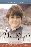 The Nicholas Effect: A Boy's Gift to the World