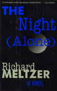 The Night (Alone)
