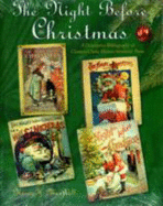 The Night Before Christmas: A Descriptive Bibliography of Clement Clarke Moore's Immortal Poem with Editions from 1823 Through 2000