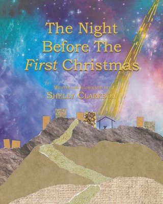 The Night Before the First Christmas - Clarkson, Shelly
