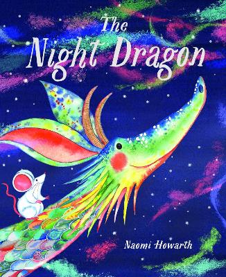 The Night Dragon - Howarth, Naomi