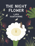 The Night Flower
