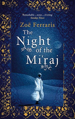 The Night Of The Mi'raj - Ferraris, Zoe