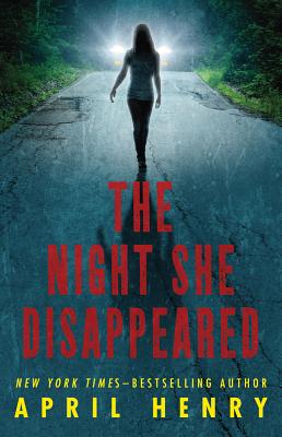The Night She Disappeared - Henry, April