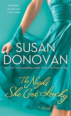 The Night She Got Lucky - Donovan, Susan