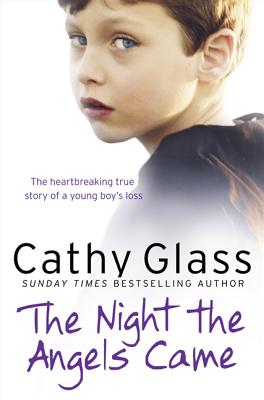 The Night the Angels Came - Glass, Cathy