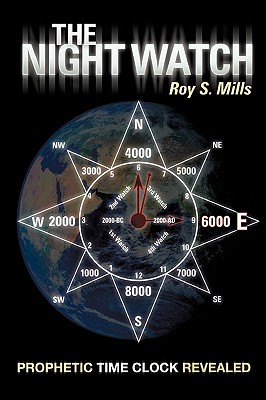 The Night Watch - Mills, Roy S