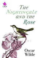The Nightingale and the Rose