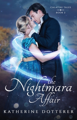 The Nightmara Affair - Dotterer, Katherine