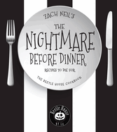 The Nightmare Before Dinner: Recipes to Die For: The Beetle House Cookbook