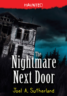 The Nightmare Next Door - Sutherland, Joel