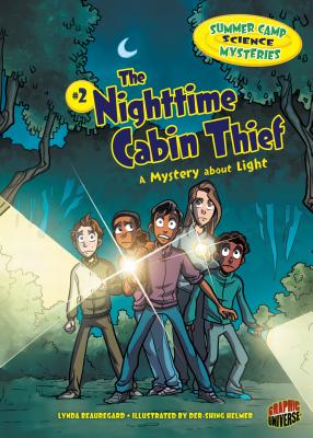 The Nighttime Cabin Thief: A Mystery about Light - Beauregard, Lynda