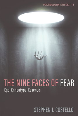 The Nine Faces of Fear - Costello, Stephen J