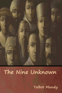 The Nine Unknown