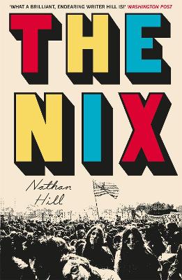 The Nix - Hill, Nathan