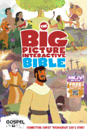 The NKJV Big Picture Interactive Bible, Hardcover: Connecting Christ Throughout God's Story