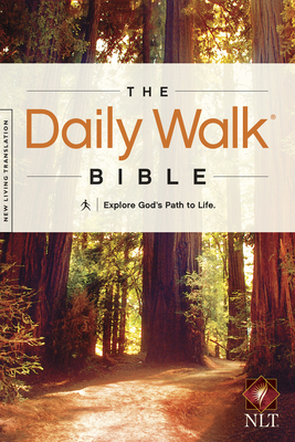 The NLT Daily Walk Bible - Tyndale, and Bible, Walk Thru the (Contributions by)