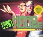 The No. 1 Hard House Album - Various Artists