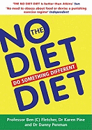 The No Diet Diet: Do Something Different