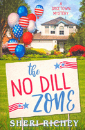 The No Dill Zone