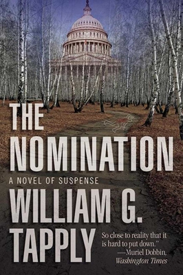 The Nomination: A Novel of Suspense - Tapply, William G