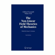 The non-linear field theories of mechanics