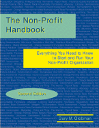 The Non-Profit Handbook: Everything You Need to Know to Start and Run Your Non-Profit Organization - Grobman, Gary M (Introduction by), and Geiger, Joe (Foreword by)