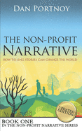 The Non-Profit Narrative: How Telling Stories Can Change the World